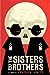 The Sisters Brothers by Patrick deWitt