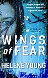 Wings of Fear by Helene Young