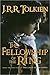 The Fellowship of the Ring (The Lord of the Rings, #1)