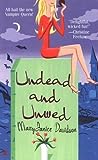 Undead and Unwed (Undead, #1)