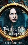 The Twisted Tale of Stormy Gale (Stormy Gale, #1)