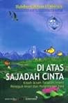 Di Atas Sajadah Cinta by Habiburrahman El-Shirazy