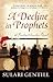 A Decline in Prophets (Rowl...