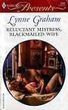 Reluctant Mistress, Blackmailed Wife