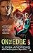 On the Edge (The Edge, #1)