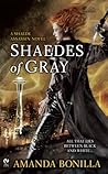 Shaedes of Gray (Shaede Assassin, #1)