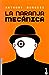 La naranja mecánica by Anthony Burgess