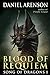 Blood of Requiem (Song of Dragons, #1)