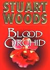 Blood Orchid by Stuart Woods