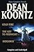 Cold Fire / Hideaway / The Key to Midnight by Dean Koontz