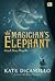 The Magician's Elephant - Gajah Sang Penyihir