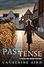 Past Tense (Sloan, #23)