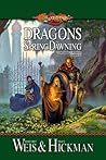 Dragons of Spring Dawning (Dragonlance: Chronicles, #3)