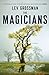 The Magicians (The Magicians, #1)