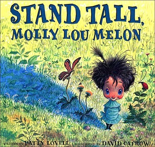 Stand Tall, Molly Lou Melon