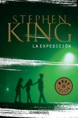 La expedición by Stephen        King