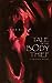 Anne Rice's The Tale of the Body Thief by Faye Perozich