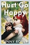 Hurt Go Happy by Ginny Rorby