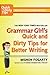 Grammar Girl's Quick and Dirty Tips for Better Writing (Quick... by Mignon Fogarty