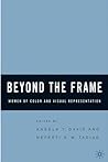 Beyond the Frame by Angela Y. Davis