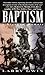 Baptism: A Vietnam Memoir