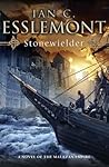 Stonewielder (Novels of the Malazan Empire, #3)