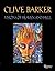 Visions of Heaven and Hell by Clive Barker