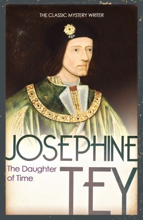 The Daughter of Time by Josephine Tey