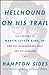 Hellhound on His Trail: The Stalking of Martin Luther King, Jr. and the International Hunt for His Assassin