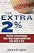 The Extra 2%: How Wall Street Strategies Took a Major League Baseball Team from Worst to First