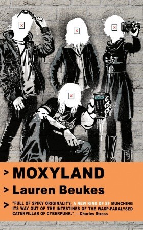 Moxyland by Lauren Beukes