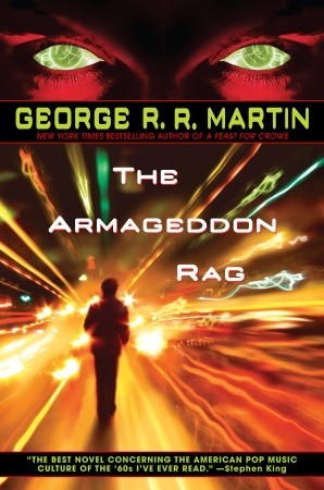 The Armageddon Rag by George R.R. Martin