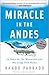 Miracle in the Andes