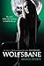 Wolfsbane (Nightshade, #2; ...