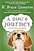 A Dog's Journey (A Dog's Pu...