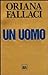 Un uomo by Oriana Fallaci