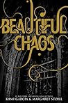 Beautiful Chaos by Kami Garcia