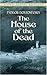 The House of the Dead