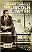 The Lincoln Lawyer (The Lincoln Lawyer, #1; Harry Bosch Universe, #16)