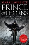 Prince of Thorns by Mark  Lawrence