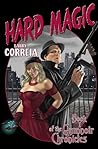 Hard Magic by Larry Correia