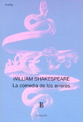 La Comedia De Los Errores by William Shakespeare