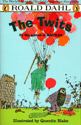 The Twits by Quentin Blake Roald Dahl