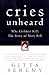 Cries Unheard by Gitta Sereny