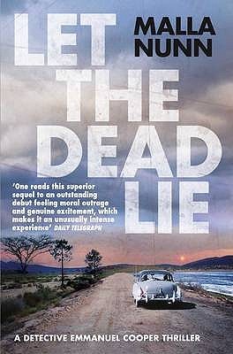 Let the Dead Lie by Malla Nunn