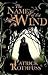 The Name of the Wind (The Kingkiller Chronicle, #1)