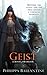 Geist (Book of the Order, #1)