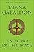 An Echo in the Bone by Diana Gabaldon