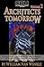 Architects of Tomorrow, Volume 2