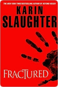 Fractured by Karin Slaughter